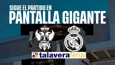 talavera ferial retransmitira cf talavera vs real madrid copa rey love talavera diario